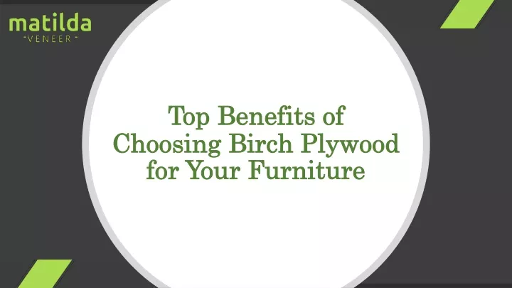 top benefits of choosing birch plywood for your
