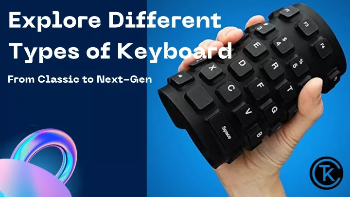 explore different types of keyboard