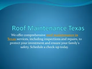 Roof Maintenance Texas