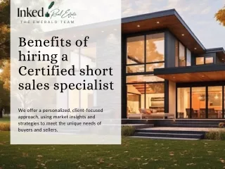 Benefits of Hiring a Certified short sales specialist