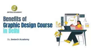 Benefits of Graphic Design Course in Delhi for students