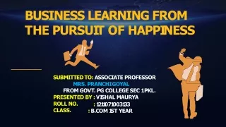 business learning from t h e p u r s u i t o f h a pp i n e s s