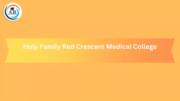 holy family red crescent medical college