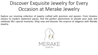 Discover Exquisite Jewelry for Every Occasion at Merake