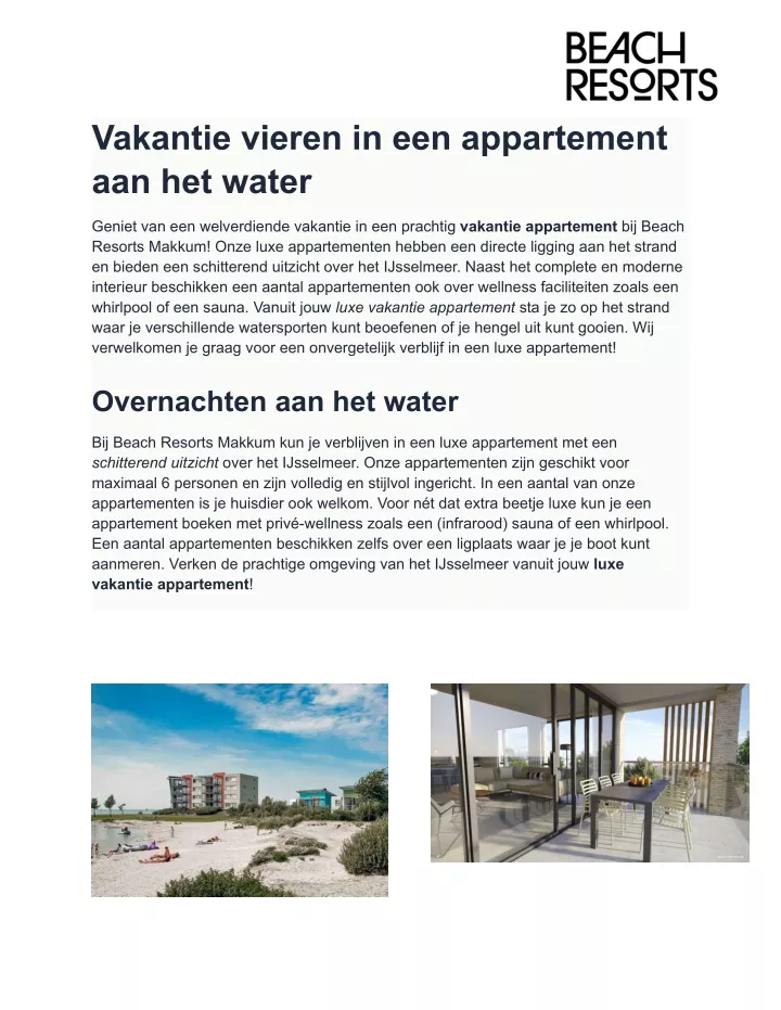 vakantie vieren in een appartement aan het water