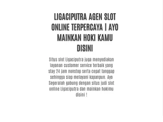 LIGACIPUTRA AGEN SLOT ONLINE TERPERCAYA | AYO MAINKAN HOKI KAMU DISINI