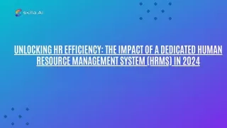 Unlocking HR Efficiency The Impact of a Dedicated Human Resource Management System (HRMS) in 2024