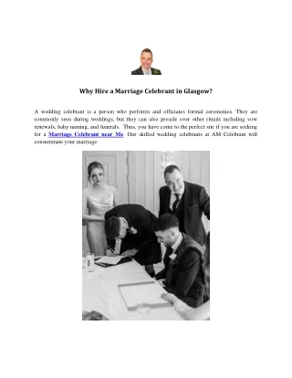 Why Hire a Marriage Celebrant in Glasgow?