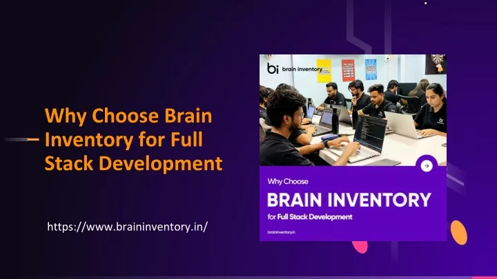 why choose brain inventory for full stack development