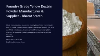 Foundry Grade Yellow Dextrin Powder Manufacturer & Supplier, Best Foundry Grade