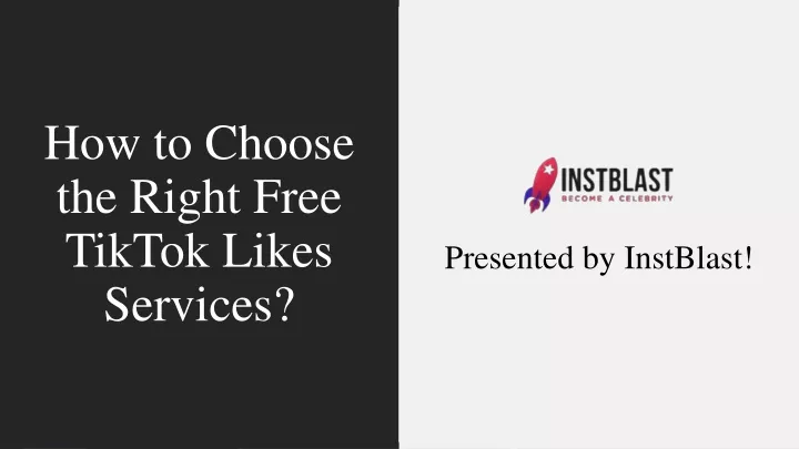 how to choose the right free tiktok likes services