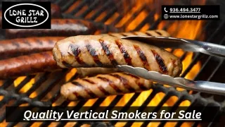 Quality Vertical Smokers for Sale