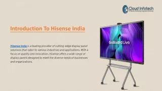 Hisense Commercial Display | Cloud Infotech  | Noida