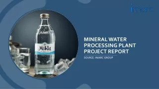 Mineral Water Processing Plant Project Report 2024