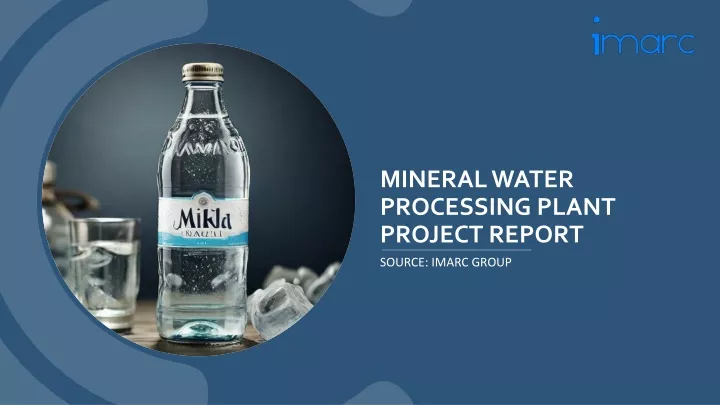 mineral water processing plant project report