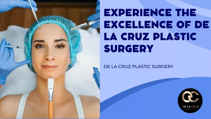 experience the excellence of de la cruz plastic