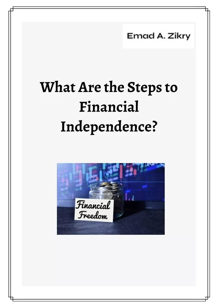 what are the steps to financial independence