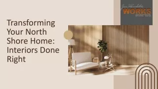 Transforming Your North Shore Home Interiors Done Right