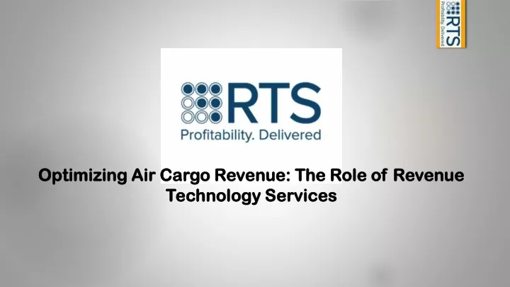 optimizing air cargo revenue the role of revenue