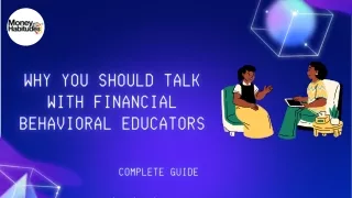 Why You Should Talk With Financial Behavioral Educators