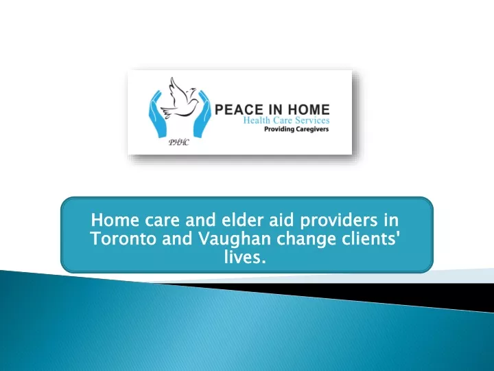 home care and elder aid providers in toronto and vaughan change clients lives