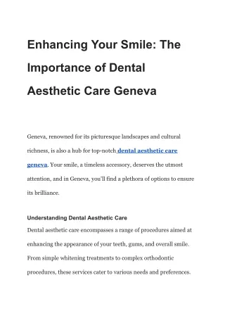 Enhancing Your Smile_ The Importance of Dental Aesthetic Care Geneva