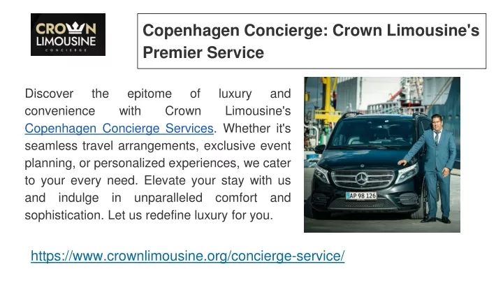 copenhagen concierge crown limousine s premier service