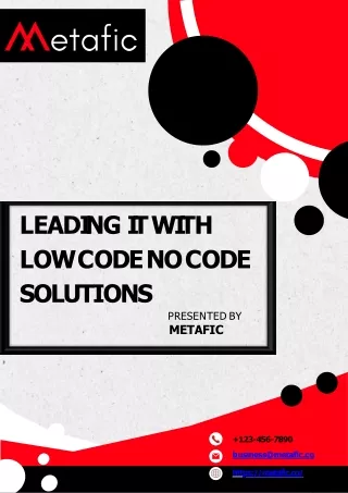Turning Ideas into Reality with Low-Code, No-Code Solutions by Metafic