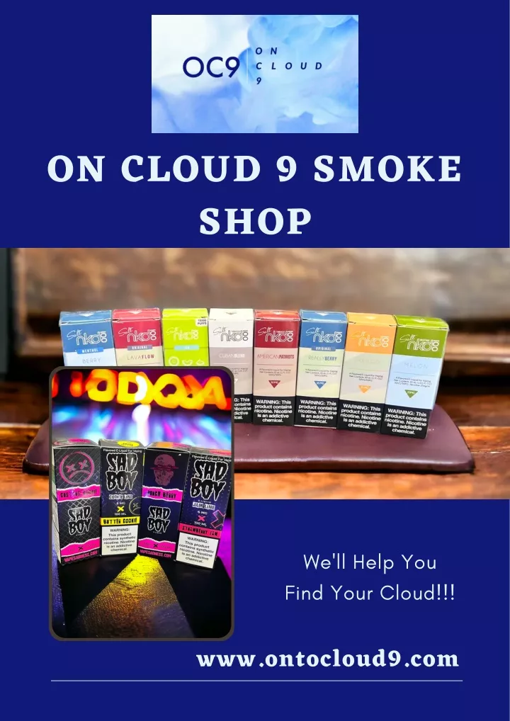 on cloud 9 smoke shop