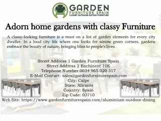 Adorn home gardens with classy Furniture