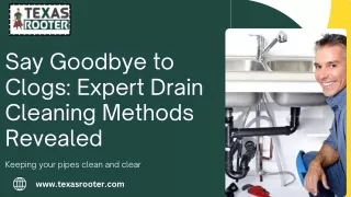 Say Goodbye to Clogs Expert Drain Cleaning Services in Forth Worth