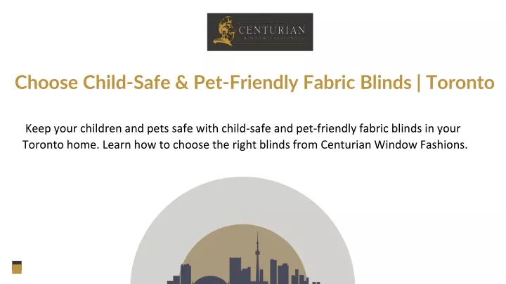 choose child safe pet friendly fabric blinds
