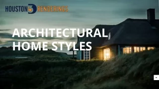 Architectural Home Styles