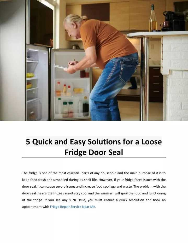 5 quick and easy solutions for a loose fridge