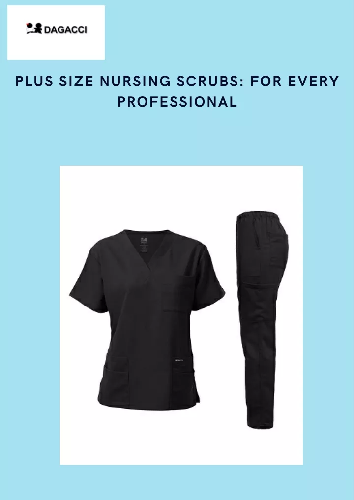 plus size nursing scrubs for every professional