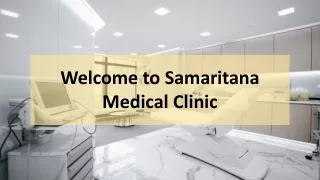 Welcome to Samaritana Medical Clinic