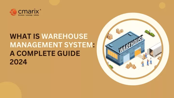 what is warehouse management system a complete