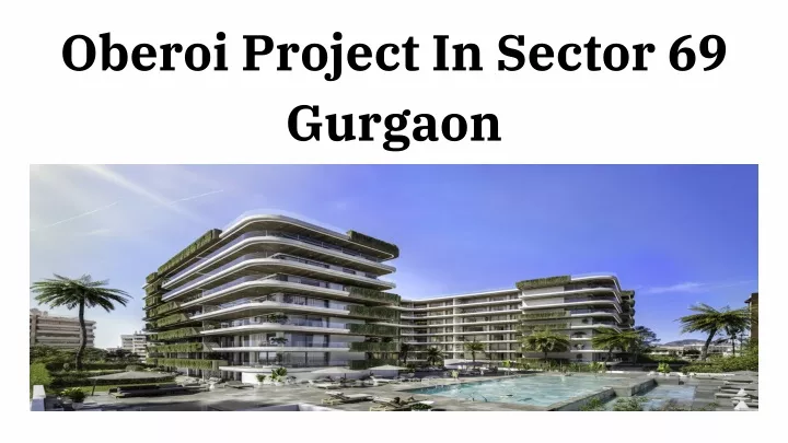 oberoi project in sector 69 gurgaon