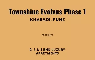 Townshine Evolvus Phase 1 Kharadi Brochure