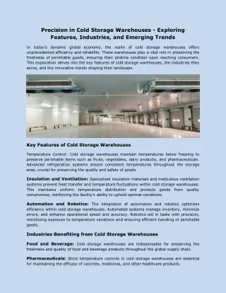 Precision in Cold Storage Warehouses - Exploring Features, Industries, and Emerging Trends