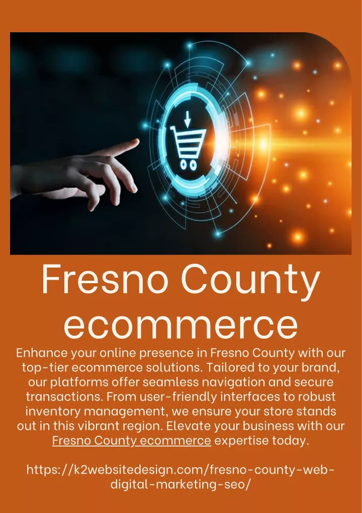 fresno county ecommerce enhance your online