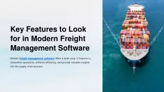 Key Features to Look for in Modern Freight Management Software