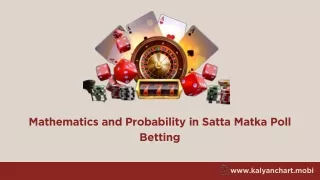 Mathematics and Probability in Satta Matka Poll Betting