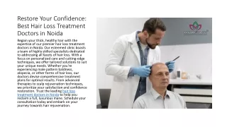 Restore Your Confidence: Best Hair Loss Treatment Doctors in Noida