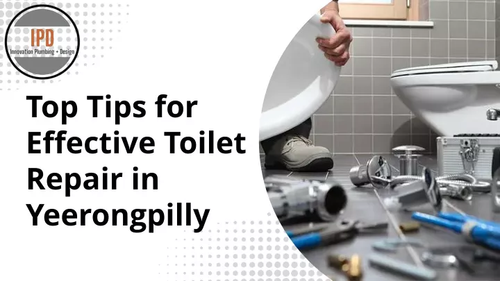 top tips for effective toilet repair