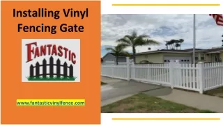 Installing Vinyl Fencing Gate - www.fantasticvinylfence.com