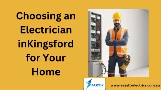 Choosing an Electrician inKingsford for Your Home