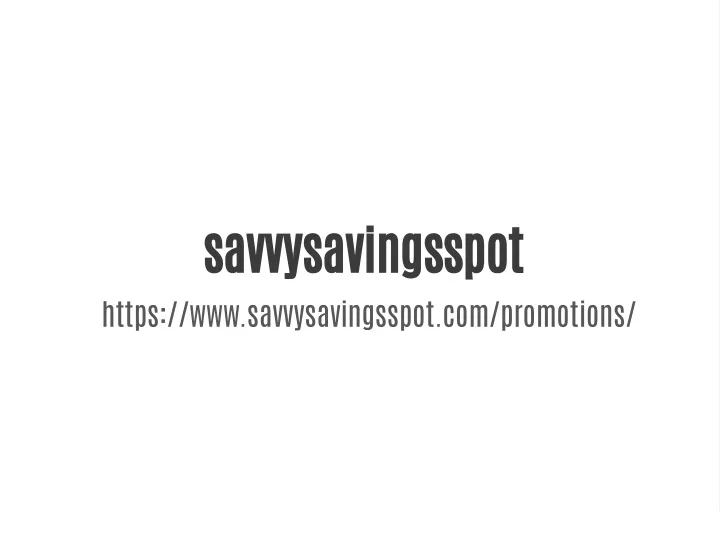 savvysavingsspot https www savvysavingsspot
