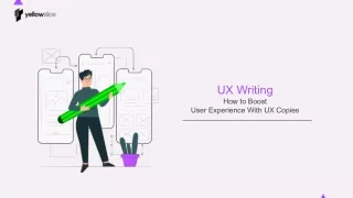 UX Writing: How to Boost User Experience With UX Copies