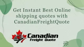 best online shipping quotes _ canadianfreightquote